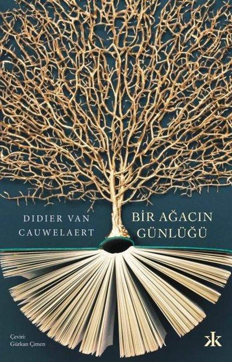 Kafka Kitap Bir Ağacın Günlüğü - Didier van Cauwelaert