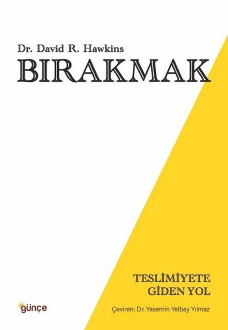 Bırakmak - Teslimiyete Giden Yol