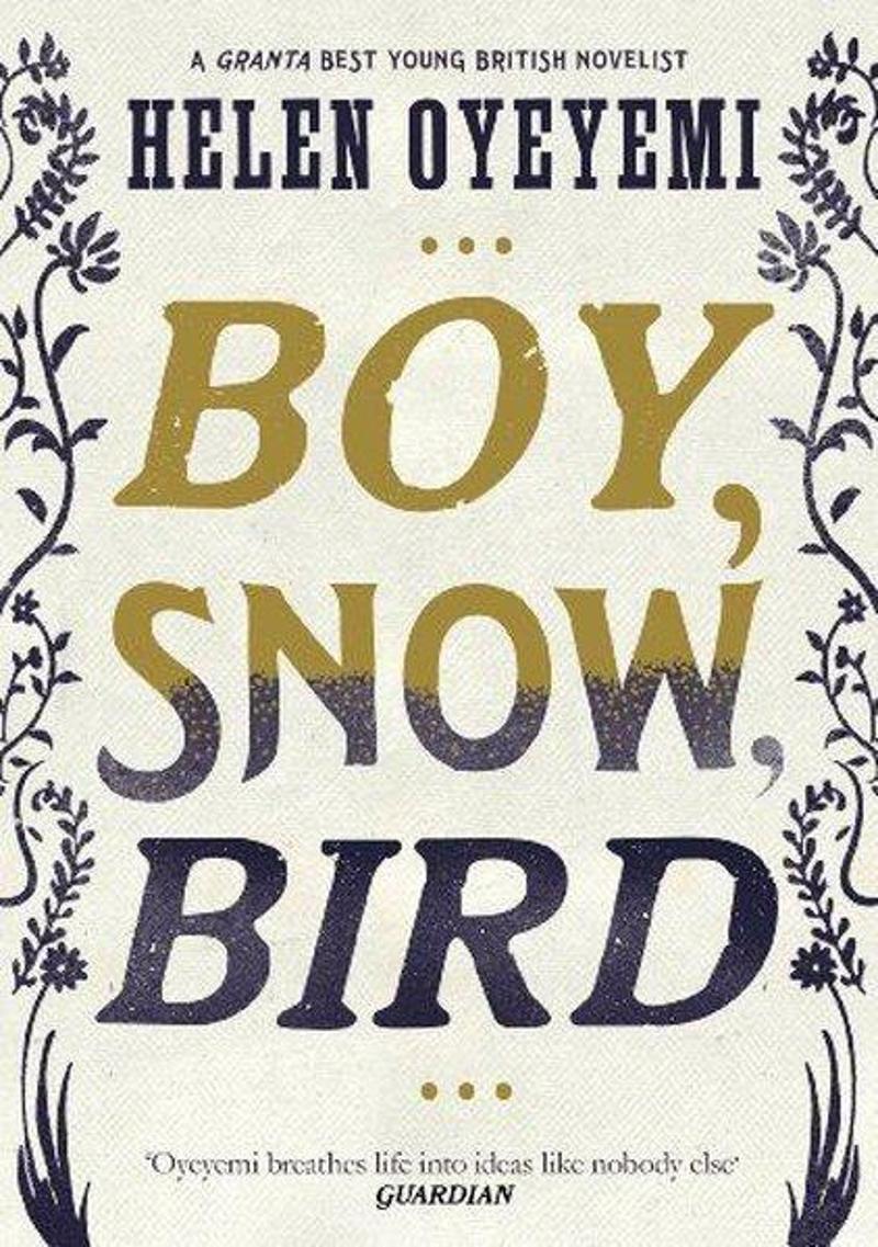 Picador Boy Snow Bird - Helen Oyeyemi