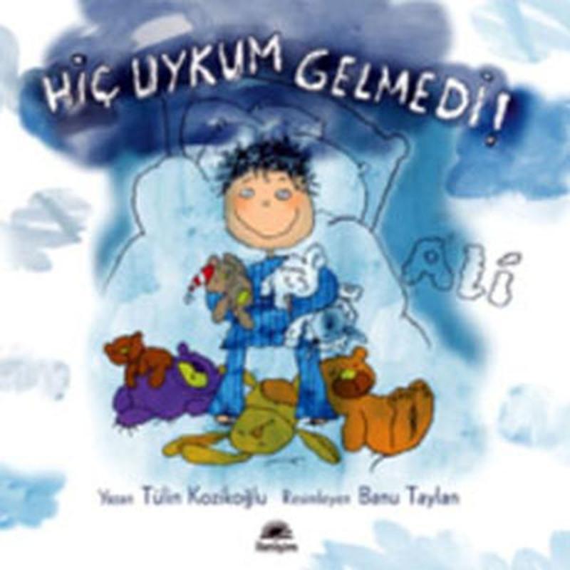 İletişim Yayınları Hiç Uykum Gelmedi! Ali - Tülin Kozikoğlu