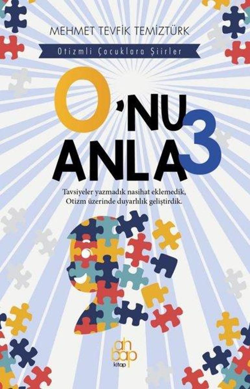 O'nu Anla 3 - Otizmli Çocuklara Şiirler