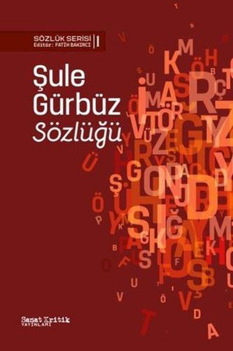 Şule Gürbüz Sözlüğü - Sözlük Serisi 1