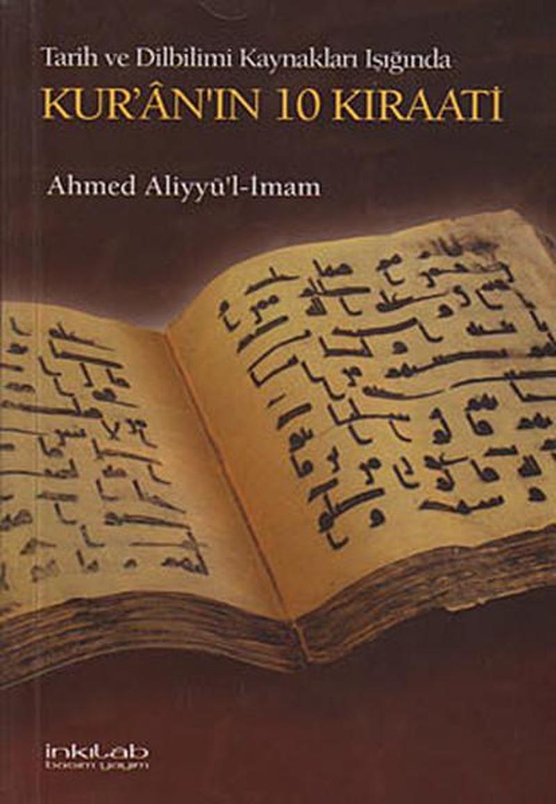 İnkılab Yayınları Kur'an'ın 10 Kıraati - Ahmed Aliyyü'l-İmam İnkılab Yayınları Kur'an'ın 10 Kıraati - Ahmed Aliyyü'l-İmam