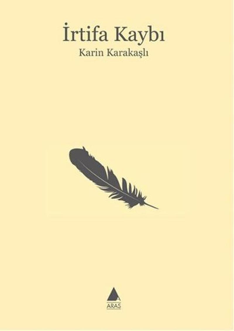 Aras Yayıncılık İrtifa Kaybı - Karin Karakaşlı