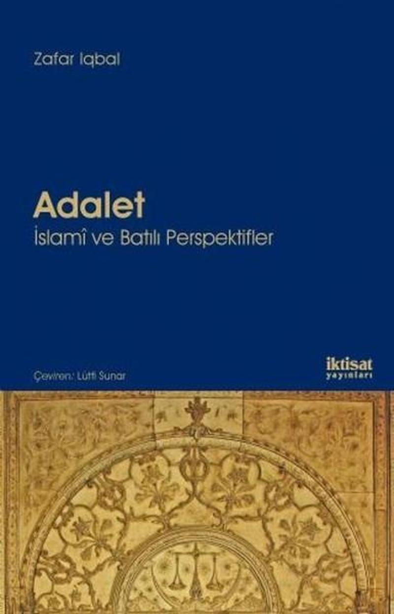 İktisat Yayınları Adalet-İslami ve Batılı Perspektifler - Zafar Iqbal