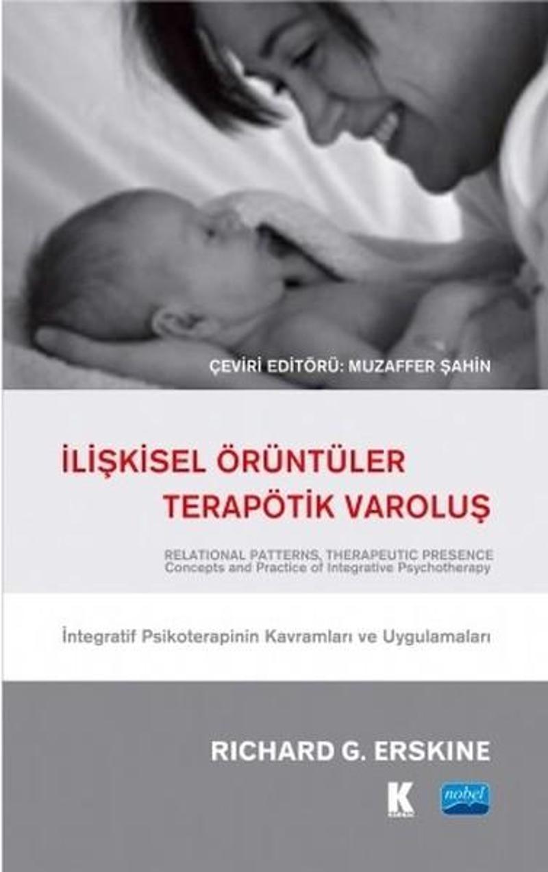 İlişkisel Örüntüler Terapötik Varoluş