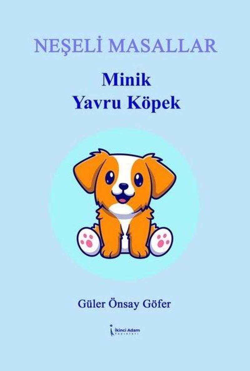 Minik Yavru Köpek - Neşeli Masallar