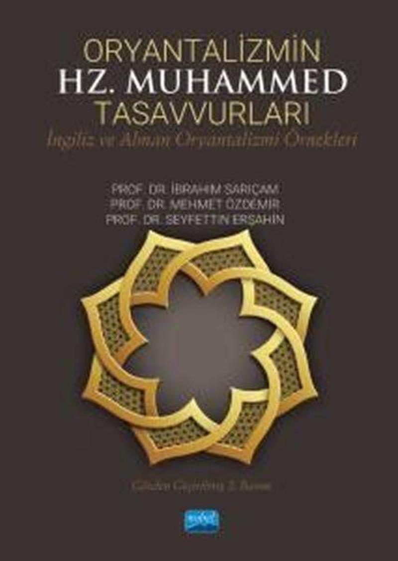 Oryantalizmin Hz. Muhammed Tasavvurları - İngiliz ve Alman Oryantalizmi Örnekleri