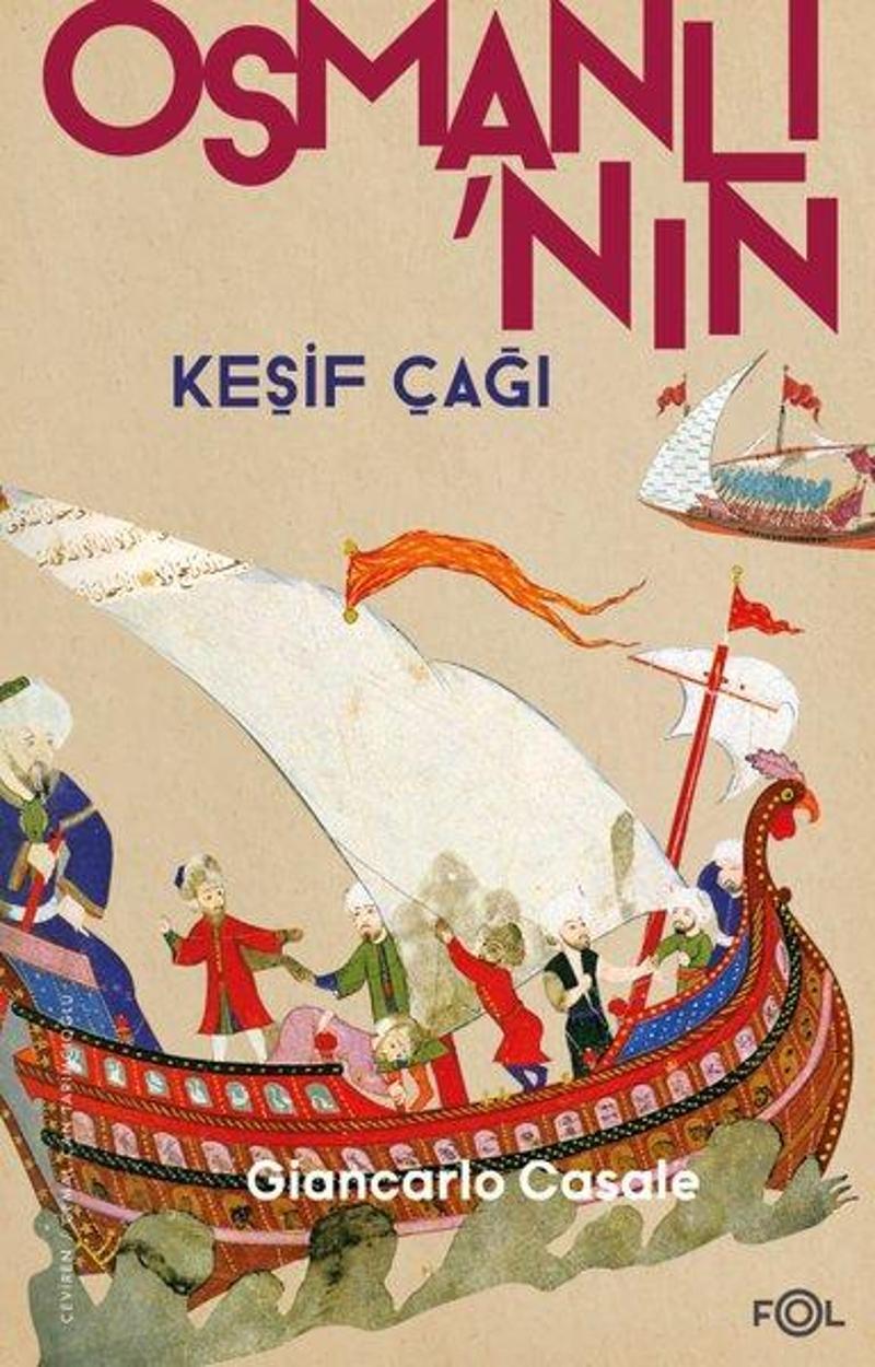 Fol Kitap Osmanlı'nın Keşif Çağı - Giancarlo Casale