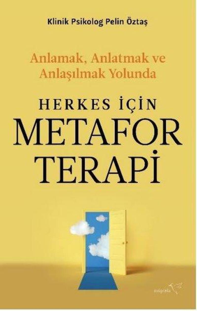 Müptela Yayınları Herkes İçin Metafor Terapi - Pelin Öztaş