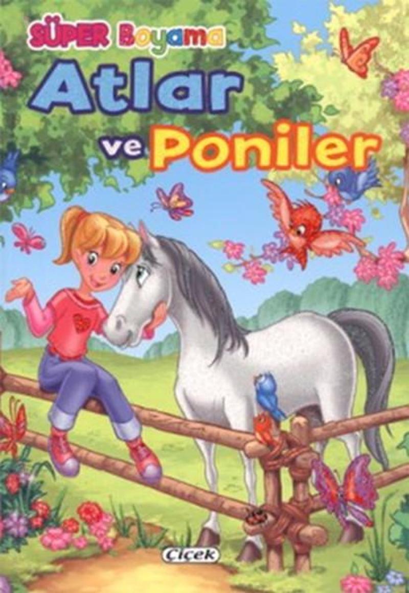 Çiçek Yayıncılık Atlar ve Poniler 2 - Kolektif