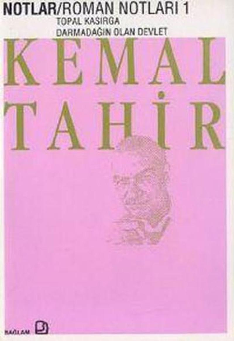 Bağlam Yayıncılık Roman Notları 2 Batı Çıkmazı - Kemal Tahir