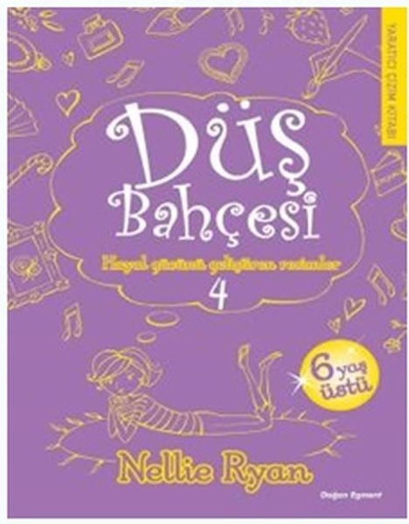 Düş Bahçesi 4