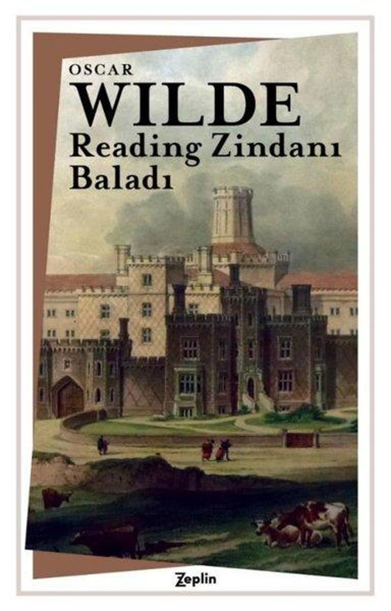Zeplin Kitap Reading Zindanı Baladı - Oscar Wilde