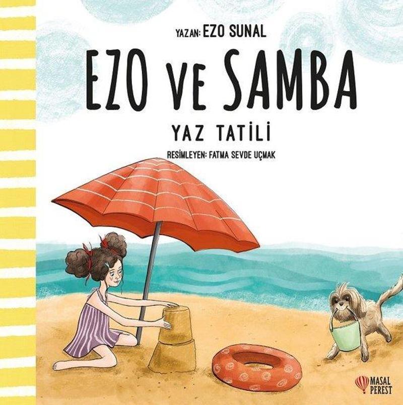 Masalperest Ezo ve Samba Yaz Tatili - Ezo Sunal