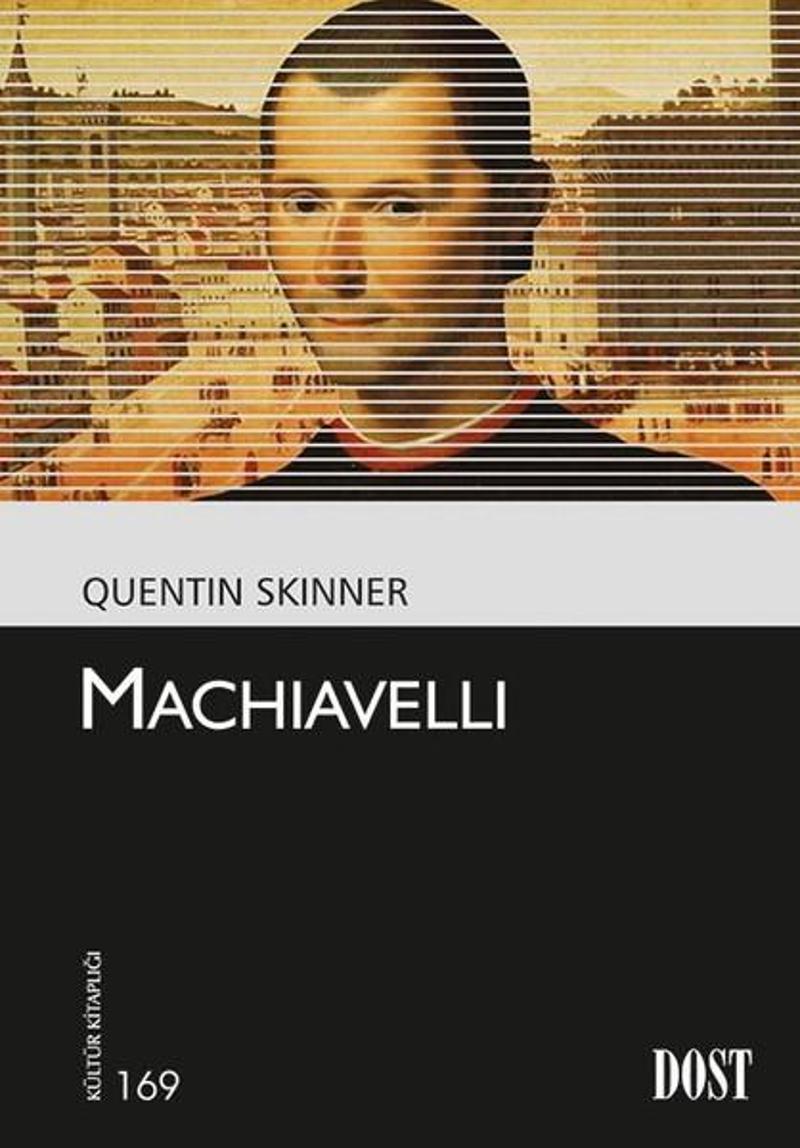 Dost Kitabevi Machiavelli - Quentin Skinner