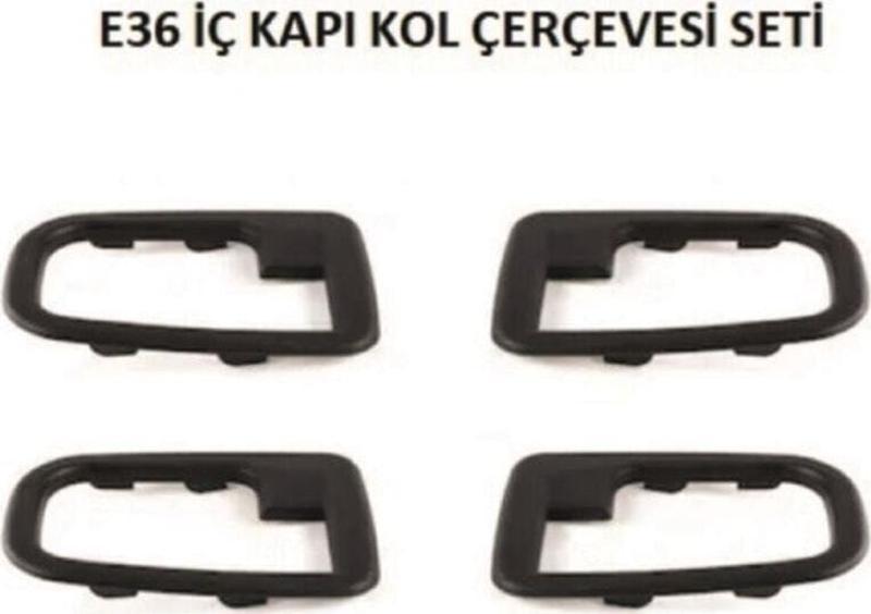 Bmw E36 Iç Kapı Kol Çerçevesi Seti 4 Adet Takım