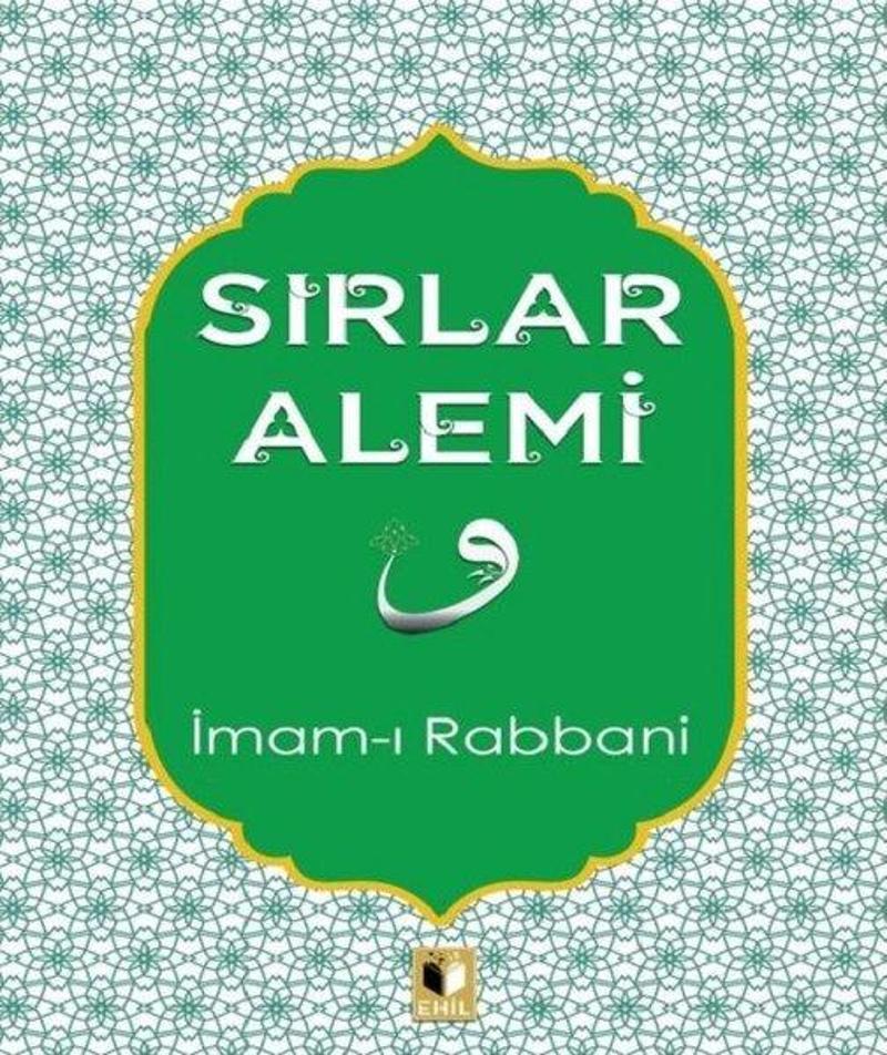 Ehil Sırlar Alemi - İmam-ı Rabbani