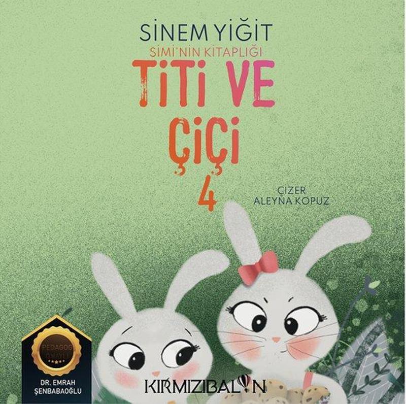 Titi ve Çiçi - Simi'nin Kitaplığı