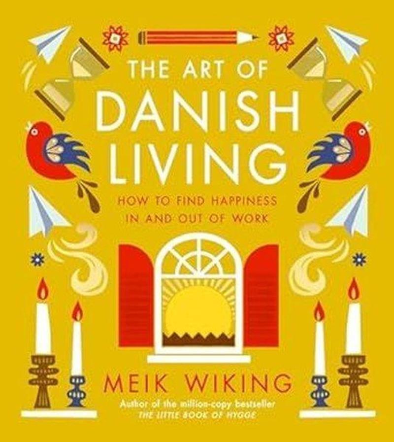 The Art of Danish Living