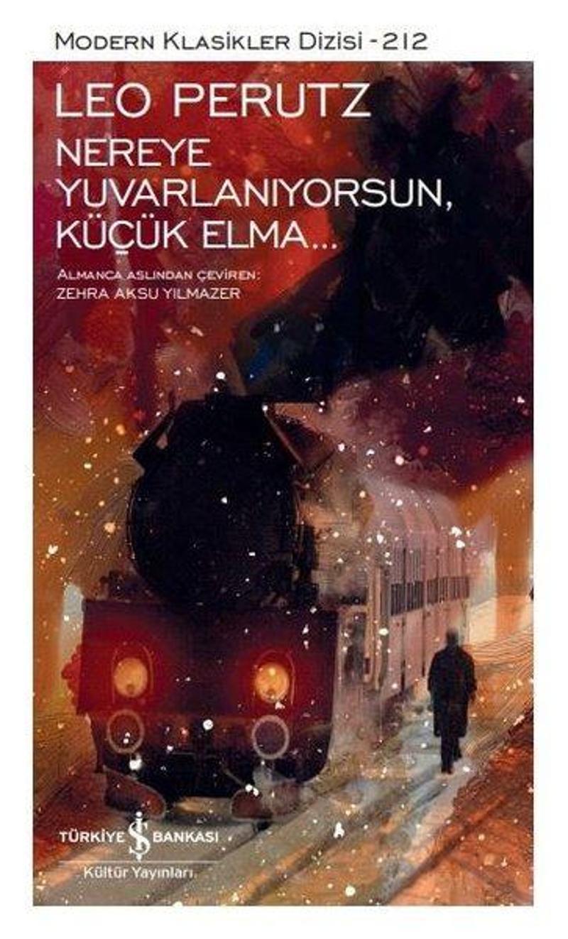 Nereye Yuvarlanıyorsun Küçük Elma Modern Klasikler Dizisi 212