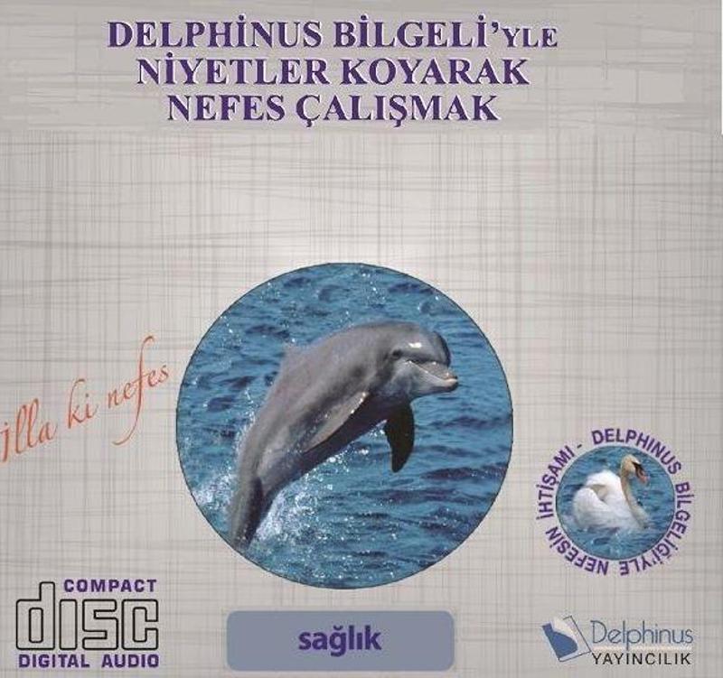 Sağlık-Delphinus Bilgeliğiyle Niyetler Koyarak Nefes Çalışmak