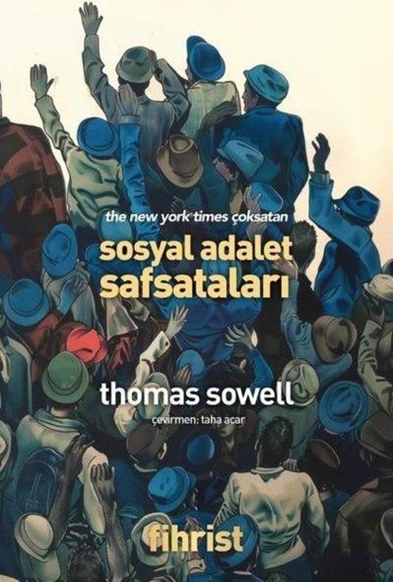 Sosyal Adalet Safsataları