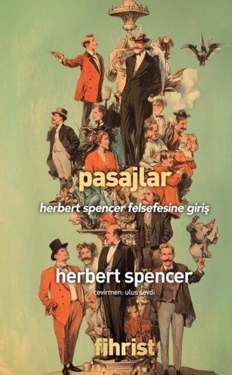 Pasajlar - Herbert Spencer Felsefesine Giriş