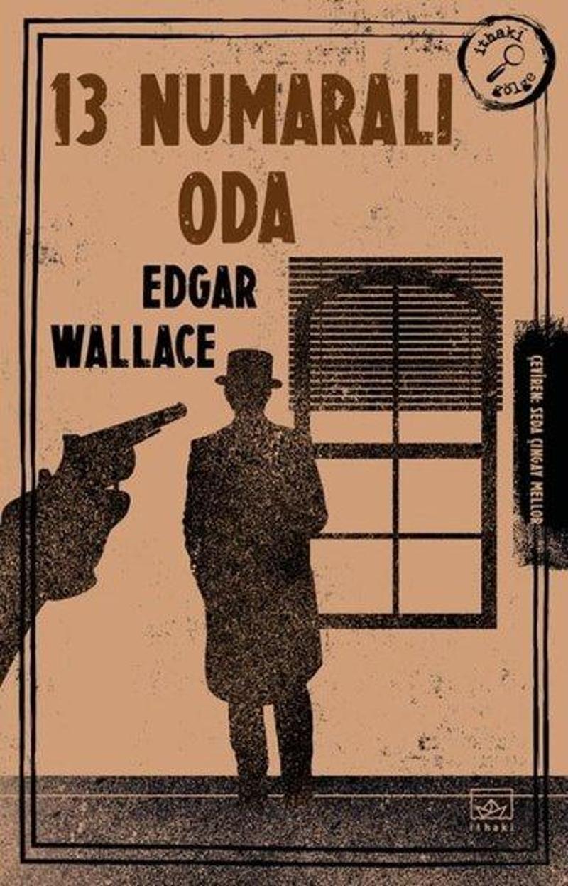 İthaki Yayınları 13 Numaralı Oda - Edgar Wallace