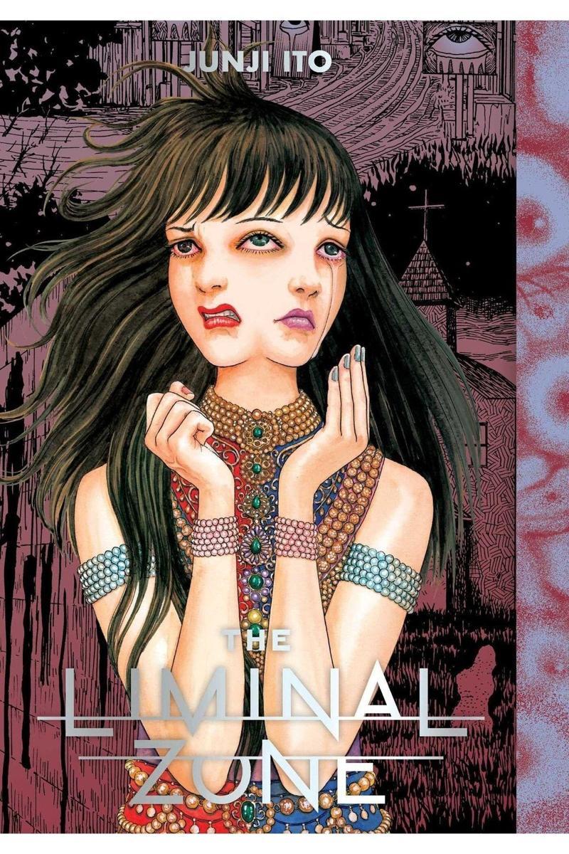 The Liminal Zone (Junji Ito) --HARDCOVER