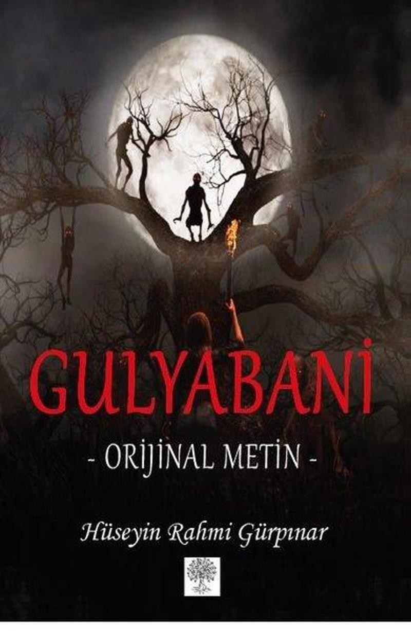 Platanus Publishing Gulyabani - Orijinal Metin - Hüseyin Rahmi Gürpınar
