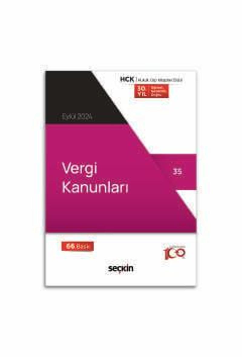 Vergi Kanunları (Yayına Hazırlayan Seçkin) 66. Baskı, Eylül 2024