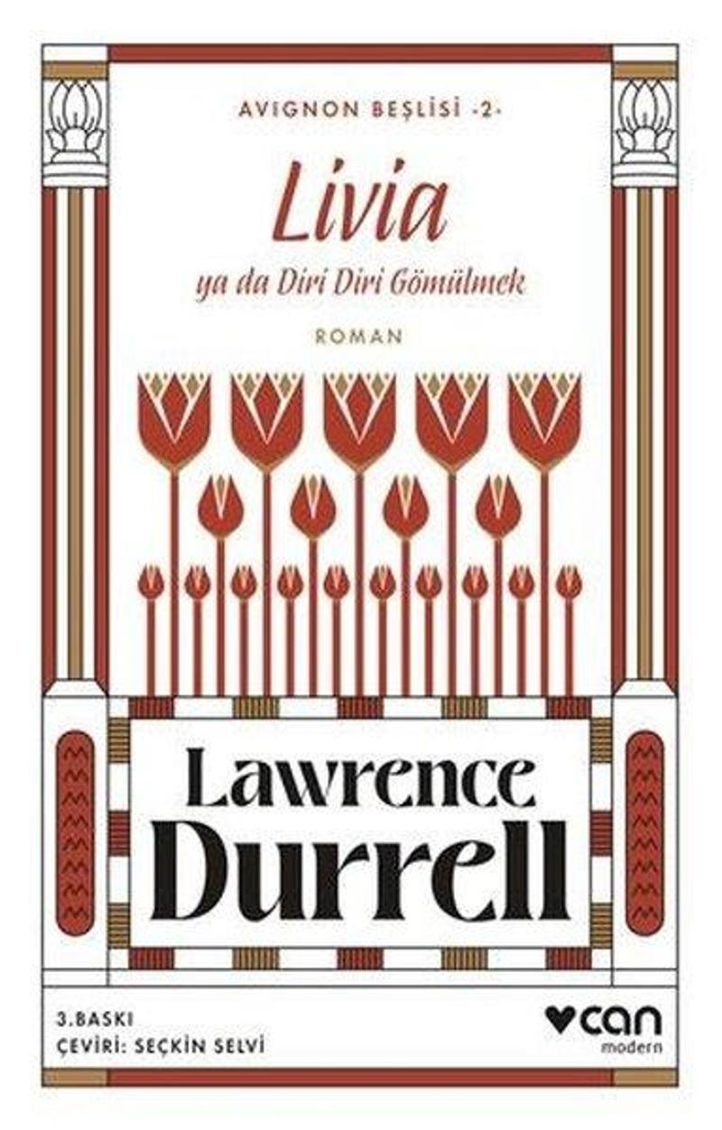 Can Yayınları Livia ya da Diri Diri Gömülmek - Avignon Beşlisi 2 - Lawrence Durrell