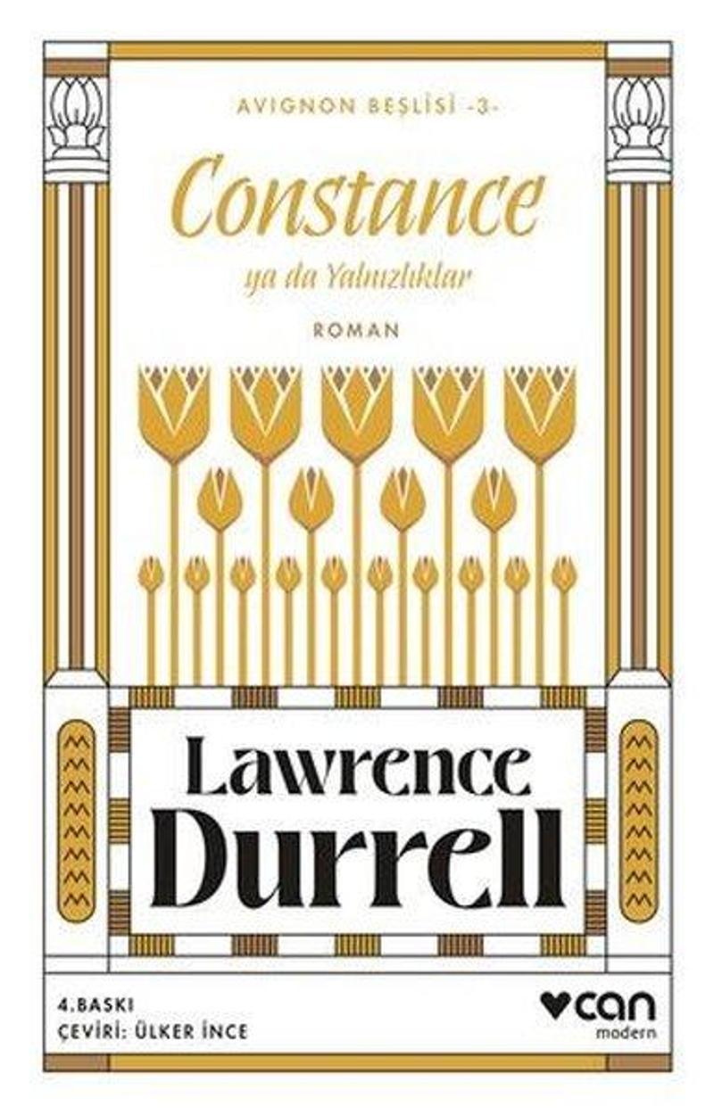 Can Yayınları Constance ya da Yalnızlıklar - Avignon Beşlisi 3 - Lawrence Durrell