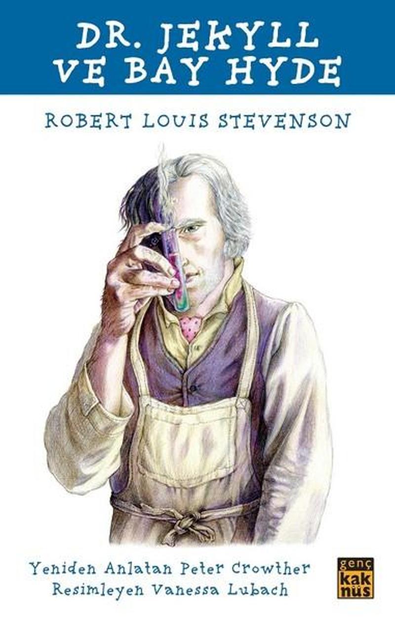Kaknüs Yayınları Dr Jekyll and Mr Hyde-Çocuklar için Dünya Klasikleri - Robert Louis Stevenson