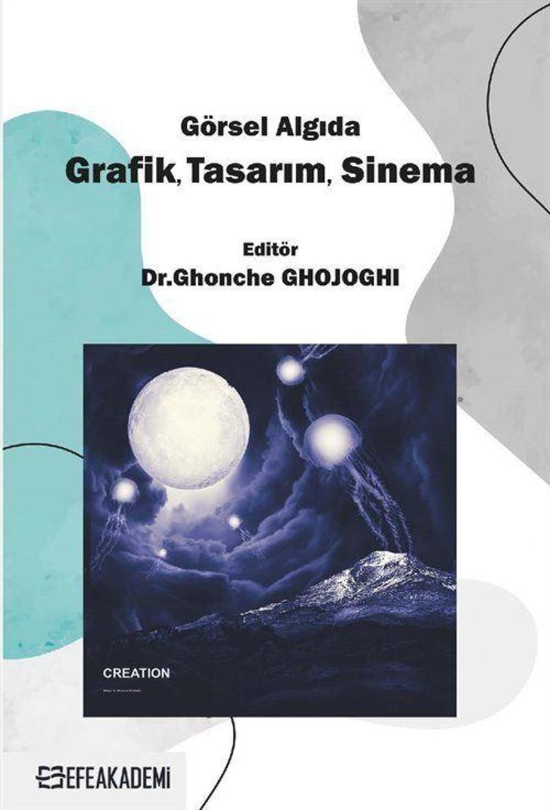 Görsel Algıda Grafik, Tasarım, Sinema