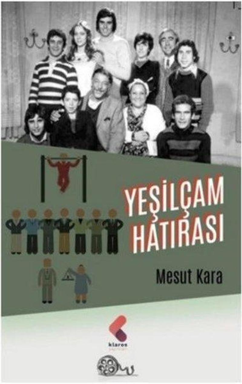 Klaros Yayınları Yeşilçam Hatırası - Mesut Kara