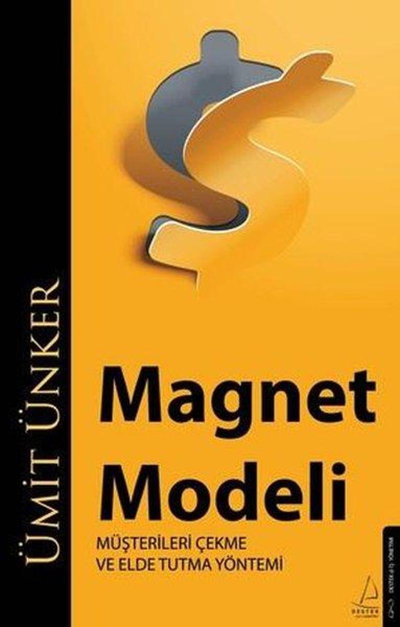 Magnet Modeli - Müşterileri Çekme ve Elde Tutma Yöntemi