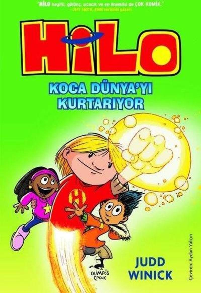 Koca Dünya'yı Kurtarıyor - Hilo 2