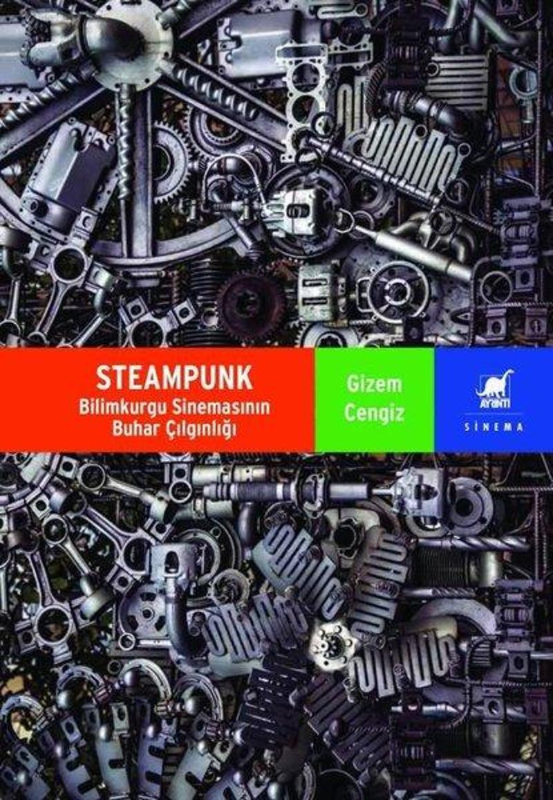 Ayrıntı Yayınları Steampunk - Bilimkurgu Sinemasının Buhar Çılgınlığı - Gizem Cengiz