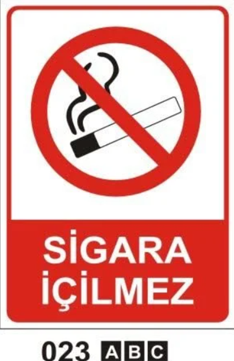 Sigara İçilmez Uyarı Levhası