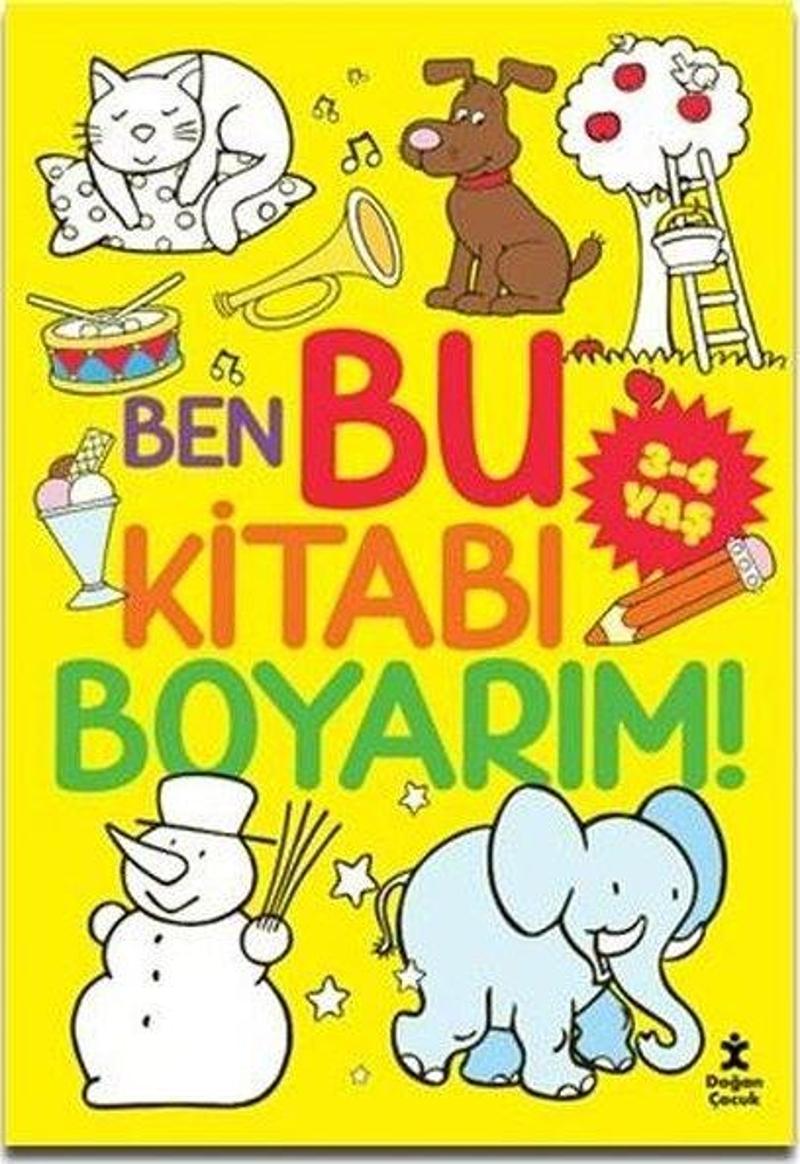 Ben Bu Kitabı Boyarım! 3 - 4 Yaş