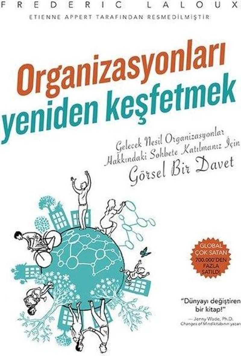 Organizasyonları Yeniden Keşfetmek