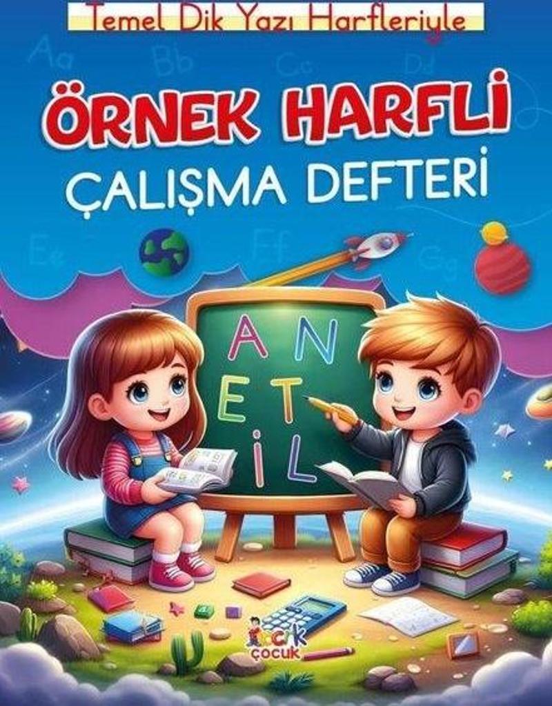 Örnek Harfli Çalışma Defteri - Temel Dik Yazı Harfleriyle