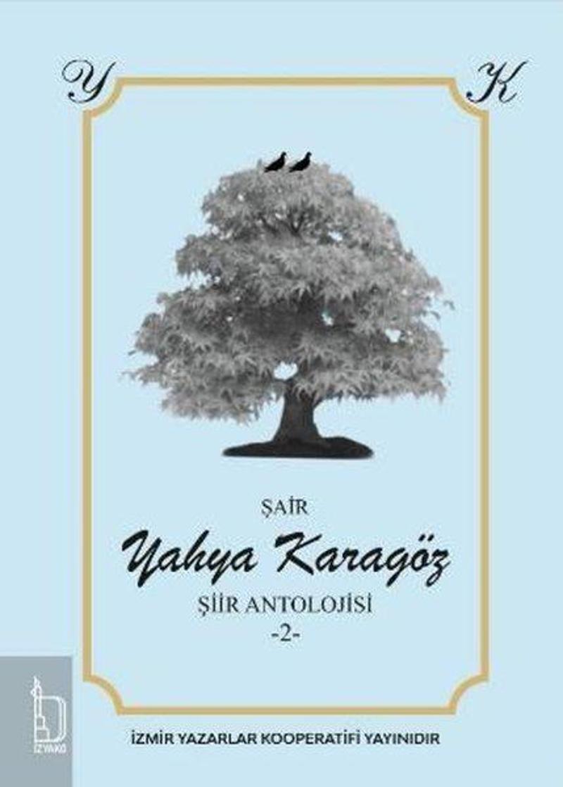 Yahya Karagöz Şiir Antolojisi - 2