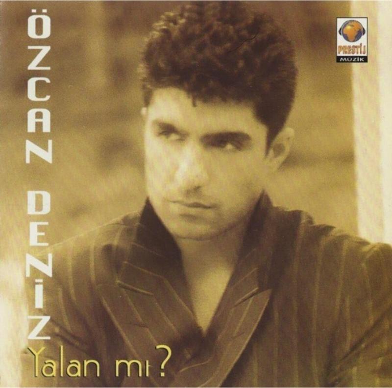 Özcan Deniz - Yalan Mı?