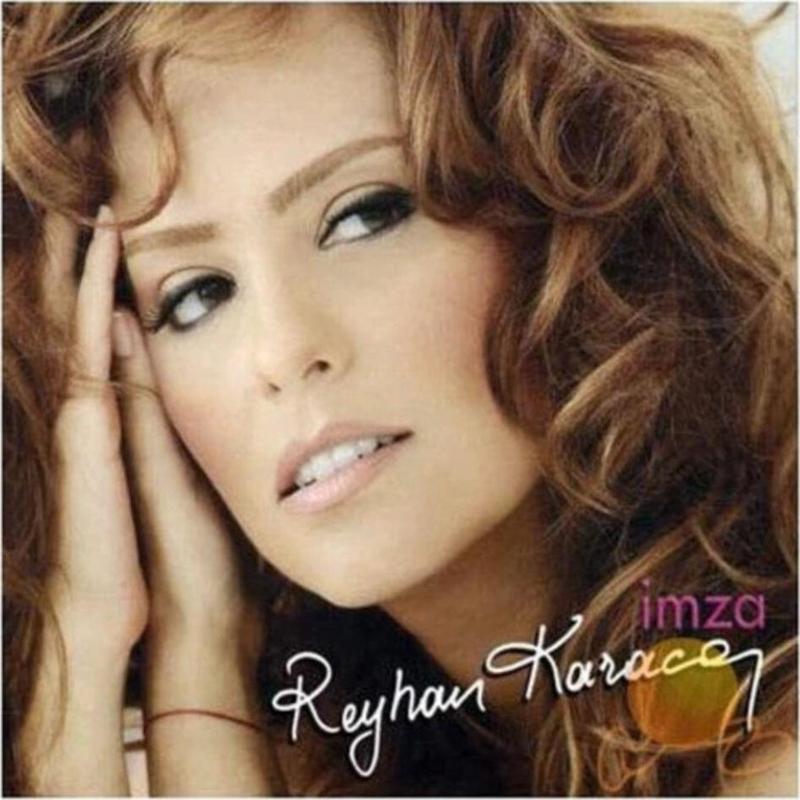 Reyhan Karaca - Imza