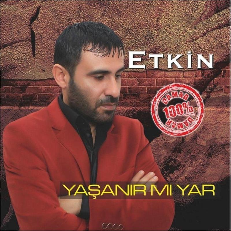 Etkin Yaşanır Mı Yar? (Yüzde Yüz Damar) ( Cd )