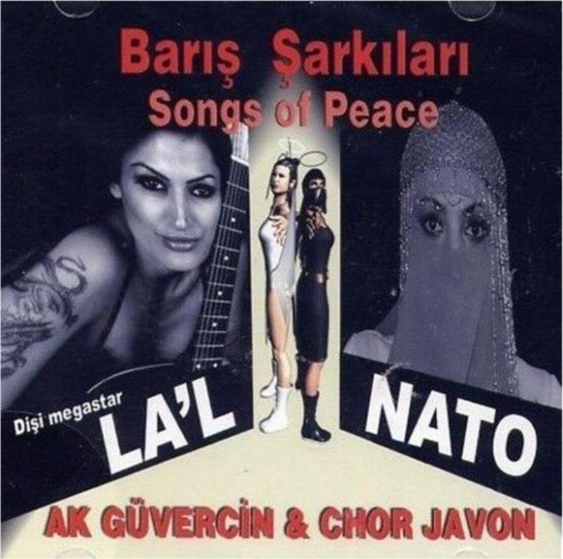 La'L & Nato - Barış Şarkıları / Songs Of Peace - Ak Güvercin And Chor Javon (+V)