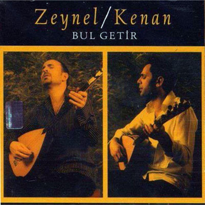 Zeynel & Kenan - Bul Getir / Cd